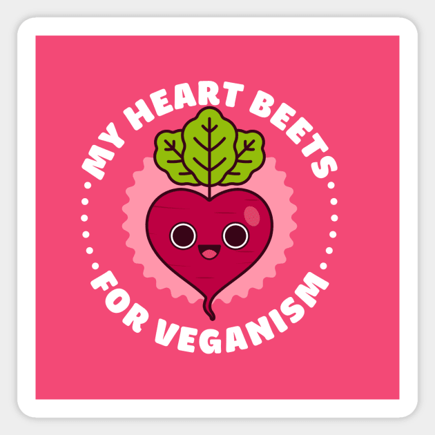 My Heart Beets for Veganism - Cute Beet Pun Sticker by Gudland